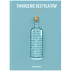 Grāmata "Destilātu izgatavošana no A līdz Z" (poļu valodā) - 4 